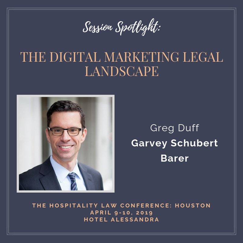 hospitality_law's tweet photo. Today's Session Spotlight shines on Greg Duff, Firm Chair &amp; Principal of @gsblaw. His presentation &amp; roundtable will cover a list of most challenging issues associated with hoteliers' digital marketing activities (&amp; aspirations) in 2019. #HLC19 More info: https://t.co/5h4UwxDGg3 https://t.co/4wNVpY9tND