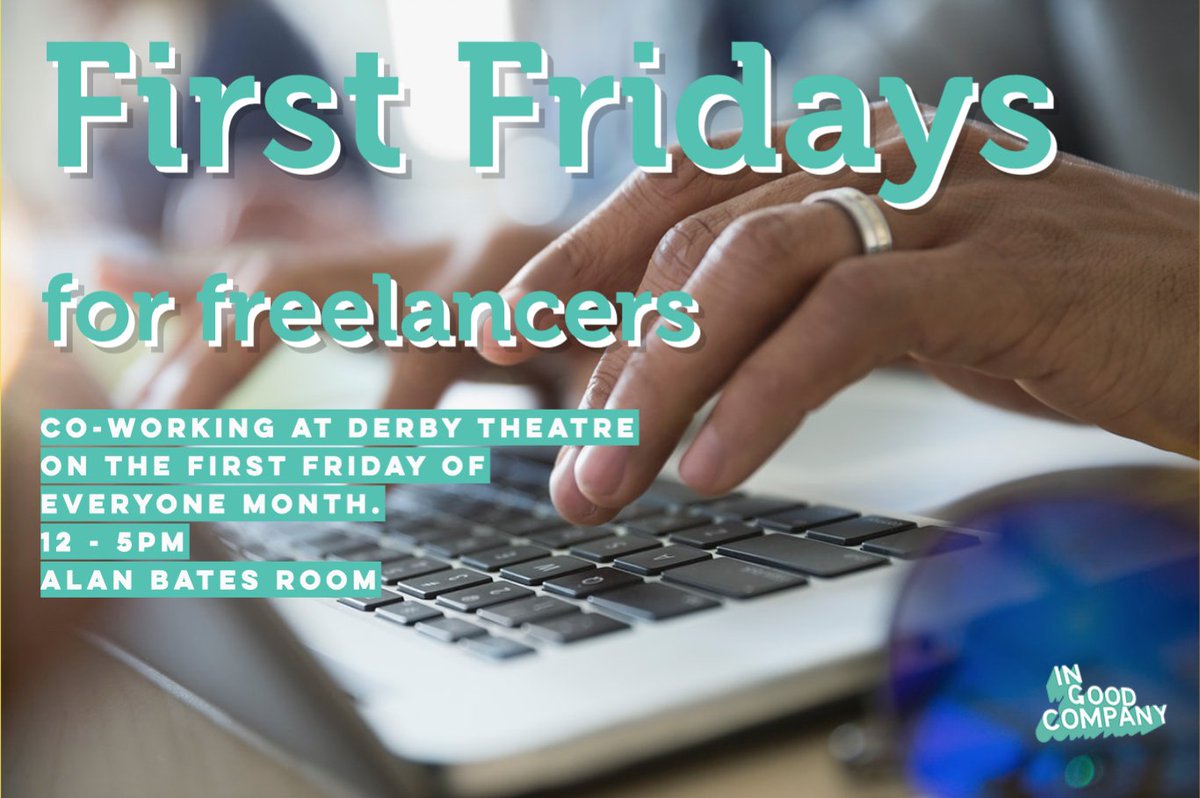 We're launching #FirstFridays for Freelancers in March, a co-working space <a href="/DerbyTheatre/">Derby Theatre</a> on the first Friday of each month, 12 till 5PM.😄😁😆 We are all In Good Company after all 💻 (1/2)