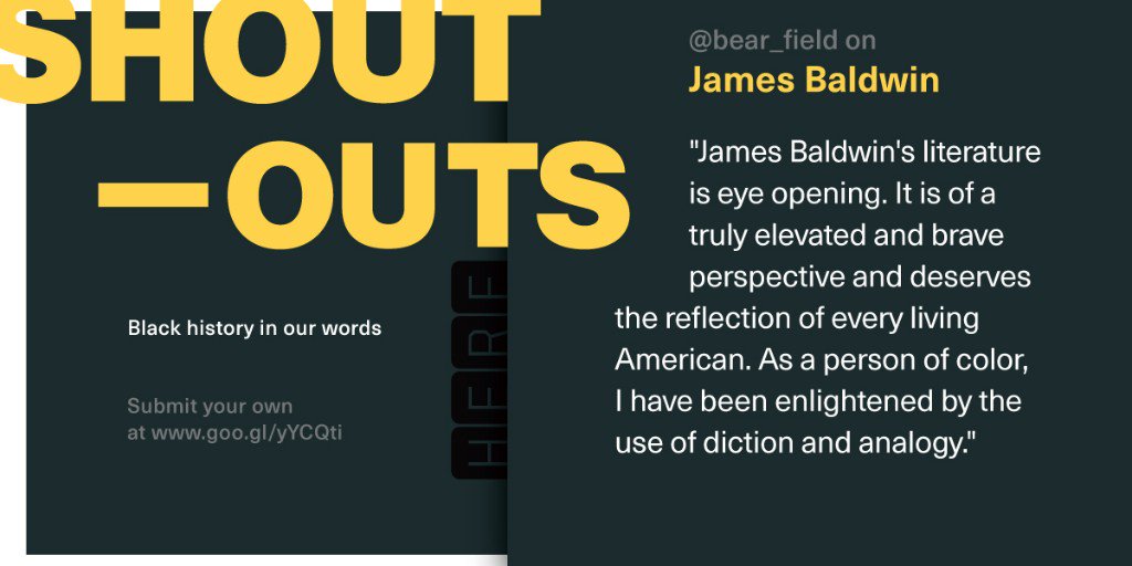 Andre B. on James Baldwin:
James Baldwin's literature is eye opening. It is of a truly elevate and brave perspective and deserves the reflection of every living American. As a person of color, I have been enlightened by the use of diction and analogy.