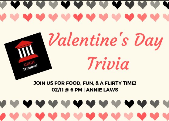 Please join us on TODAY, February 11th at 6:00 PM for a Valentine's-themed TRIVIA NIGHT! Come for a fun time, PRIZES, and free food! Make sure you bring a friend with you 😉 The meeting will be in Teachers-Dyer Complex, Room 411.