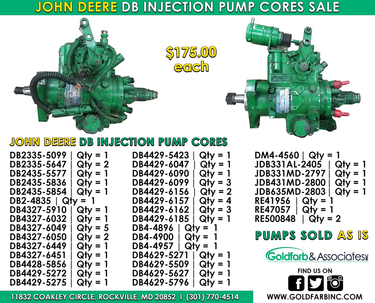 GoldfarbInc's tweet photo. Happy Monday! We are hard at work moving to our new location! In light of that, we have great prices on John Deere DB Injection Pump Cores for you. Pumps sold as is at $175.00 each.(DB2; DB4; DM4; JDB; RE) #stanadyne #db2 #db2pump #db4 #dm4 #jdb #re #stanadynepump #cummins #cores https://t.co/BqAjruDstX