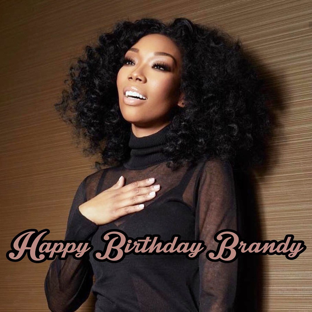 Happy birthday Brandy Norwood.  