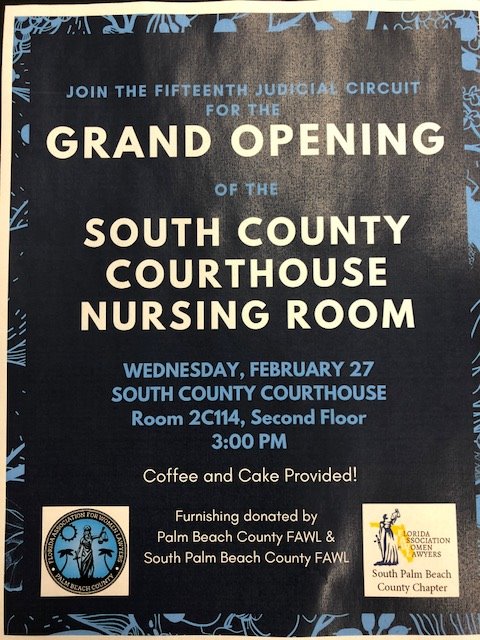 Grand opening of the South County Courthouse Nursing Room:  
Wednesday, February 27 at 3 p.m.
2nd Floor, Room 2C114

Please join the Judges, PBC FAWL, SPBC FAWL, and Court Administration for this special occassion