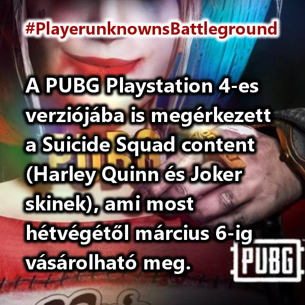GamerHirek's tweet photo. #PlayerunknownsBattleground #PUBG #gamer
A PUBG Playstation 4-es verziójába is megérkezett a Suicide Squad content (Harley Quinn és Joker skinek), ami most hétvégétől március 6-ig vásárolható meg. https://t.co/Wspo8dHt1Y