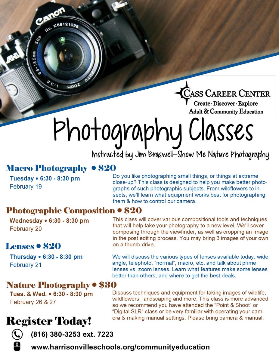CCCCommunityEd's tweet image. Join us for a series of photography classes taught by Jim Braswell starting on Tuesday, February 19.  See the flyer for all the details and then give us a call to enroll (816-380-3253 Ext. 7223) or enroll online at harrisonvilleschools.org/communityeduca….