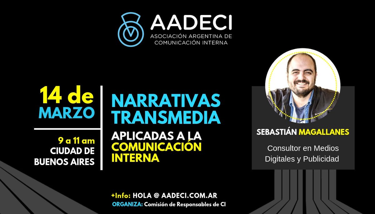 AAdeCI's tweet photo. Se viene el segundo encuentro del año de la Comisión RCI. @SebaMagallanes brindará un taller sobre "NARRATIVAS TRANSMEDIA Aplicadas a la Comunicación Interna"

📆 14 de marzo 
🕘 09:00hs.
📍 Ciudad de Buenos Aires 
📬 +info: hola@aadeci.com.ar https://t.co/DotDh3Alts