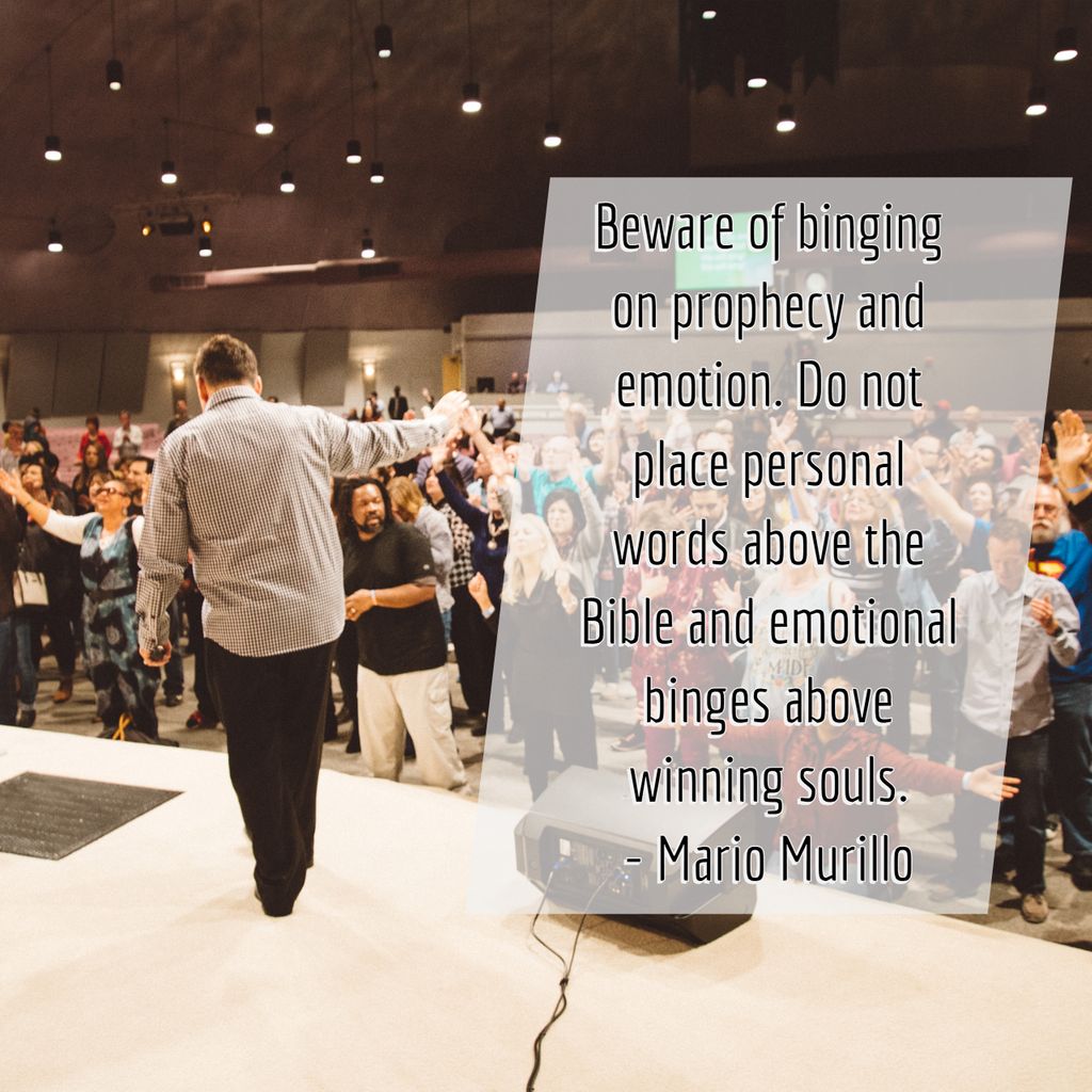 MarioMurilloMin's tweet photo. Beware of binging on prophecy and emotion. Do not place personal words above the Bible, and emotional binges above winning souls.
- Mario Murillo
#binge #soulwinning #truth #reality #mariomurillo #mariomurilloministries #know #withoutemotion #inthistime #revival https://t.co/5HpK6gZFGy