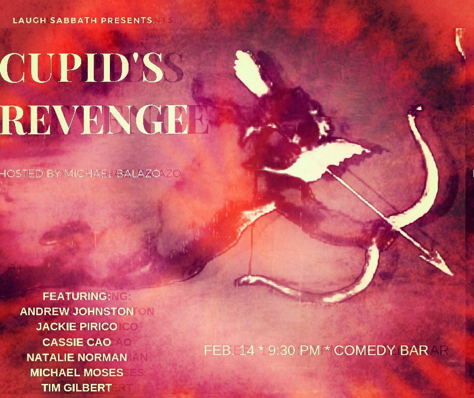 laughsabbath's tweet photo. VALENTINE’S DAY at COMEDY BAR!
Michael Balazo hosts “CUPID’S REVENGE” featuring some of Toronto’s most romantic comedians!
INFO & LINE-UP: https://t.co/mXOUdDnzpI
$5 TICKETS: https://t.co/9ls6vThBc9
#toronto #comedy #laughsabbath #ValentinesDay https://t.co/HHmPJxX8Ex