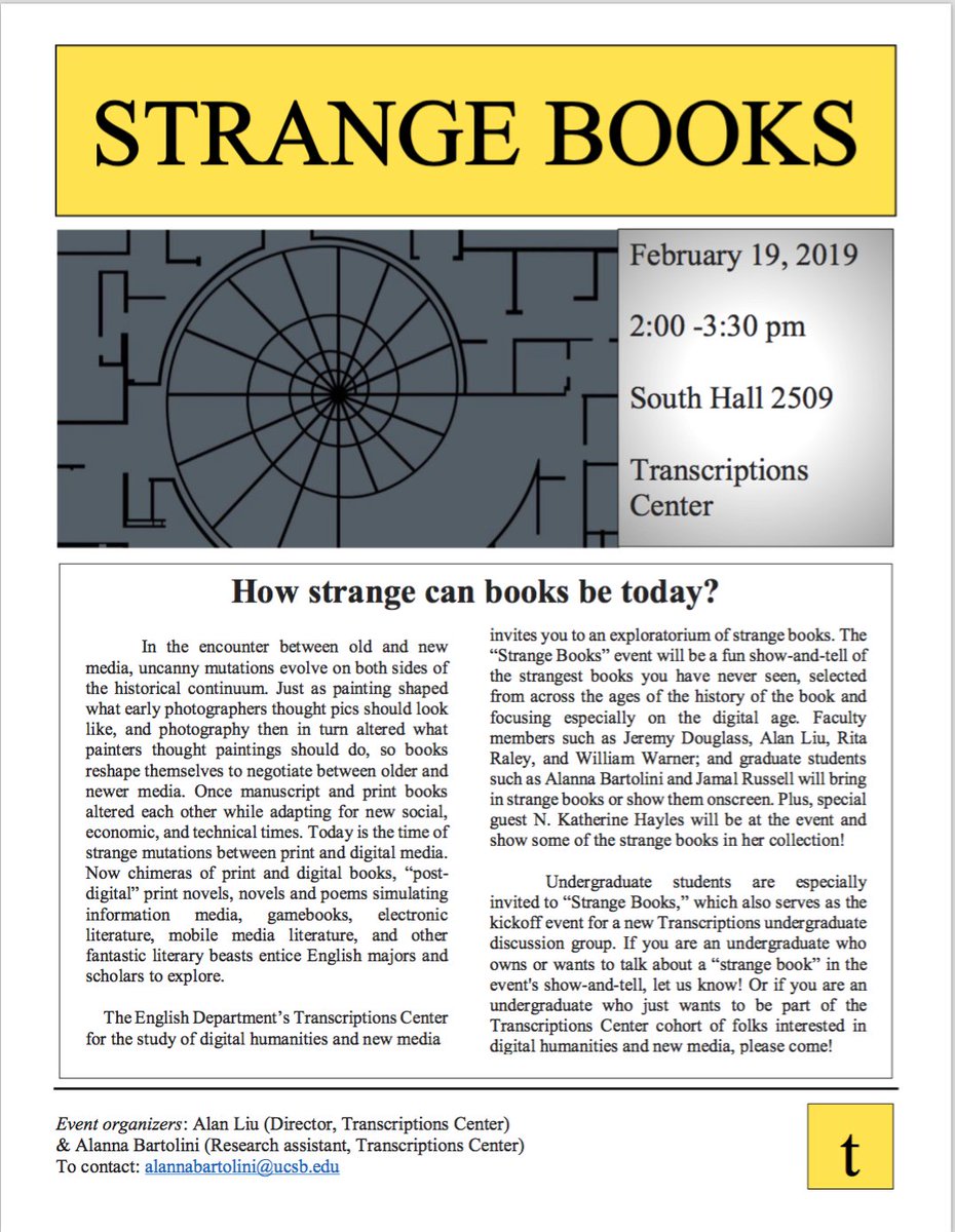 _transcriptions's tweet image. How strange can books be today? Come find out at the Transcriptions Center's STRANGE BOOKS event, with special guest Kate Hayles! Feb. 19 2-3.30 pm in the Transcriptions Lab