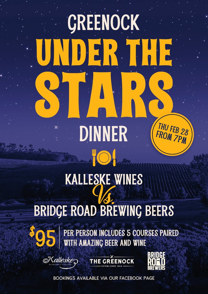 Be sure to lock Thursday February 28 in your diary for 'Greenock Under The Stars'! 

Kalleske Wines &amp; Bridge Road Brewing Beers will be going head to head to find out the best pairing to the amazing menu created by The Greenock! 

Find out more by visiting facebook.com/events/2427295…