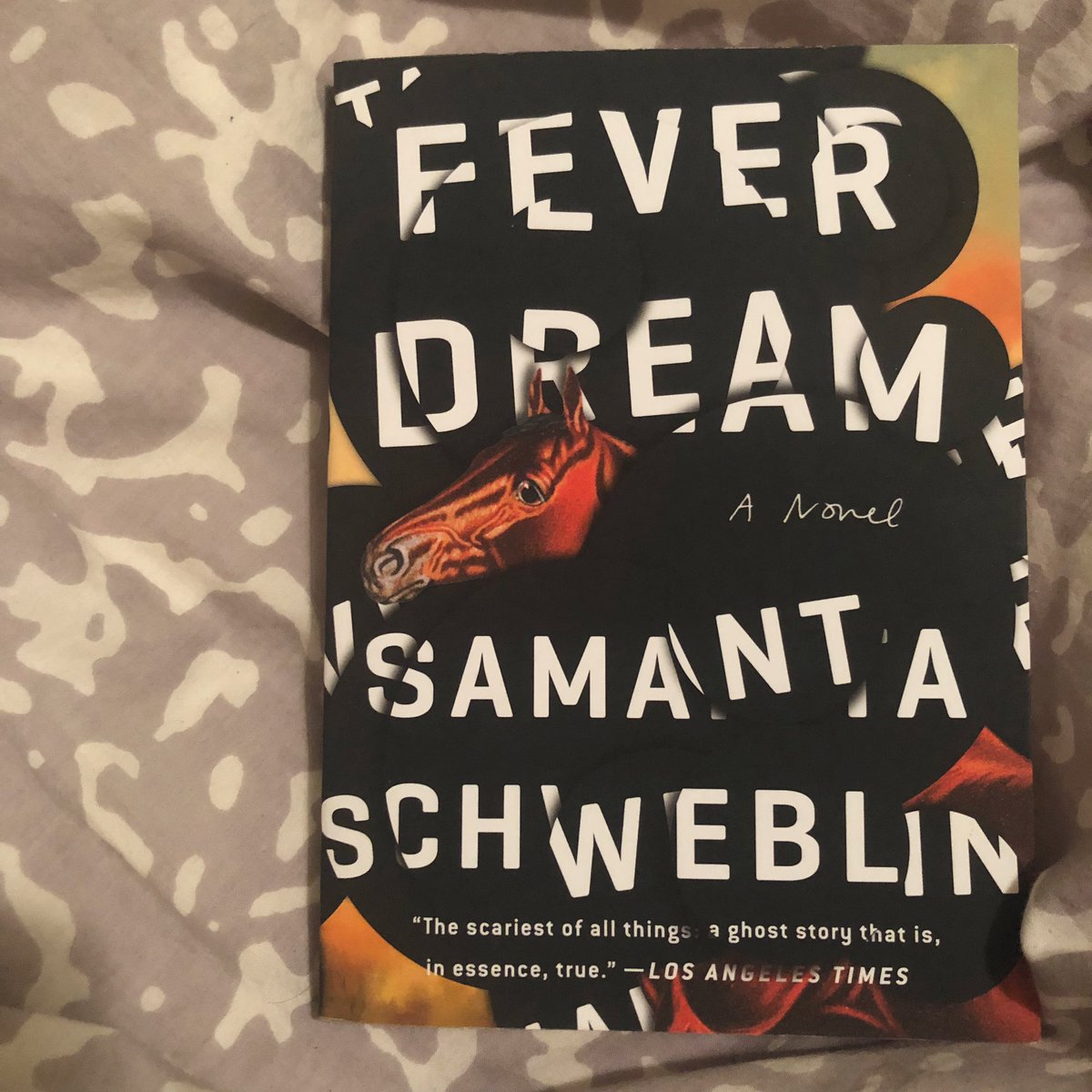 9. Fever Dream - Samantha Schweblin