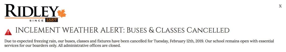 Ridley_College's tweet photo. Due to expected freezing rain, our buses, classes and fixtures have been cancelled for Tuesday, February 12th, 2019. Our school remains open with essential services for our boarders only. All administrative offices are closed. https://t.co/LaopSHM9YS