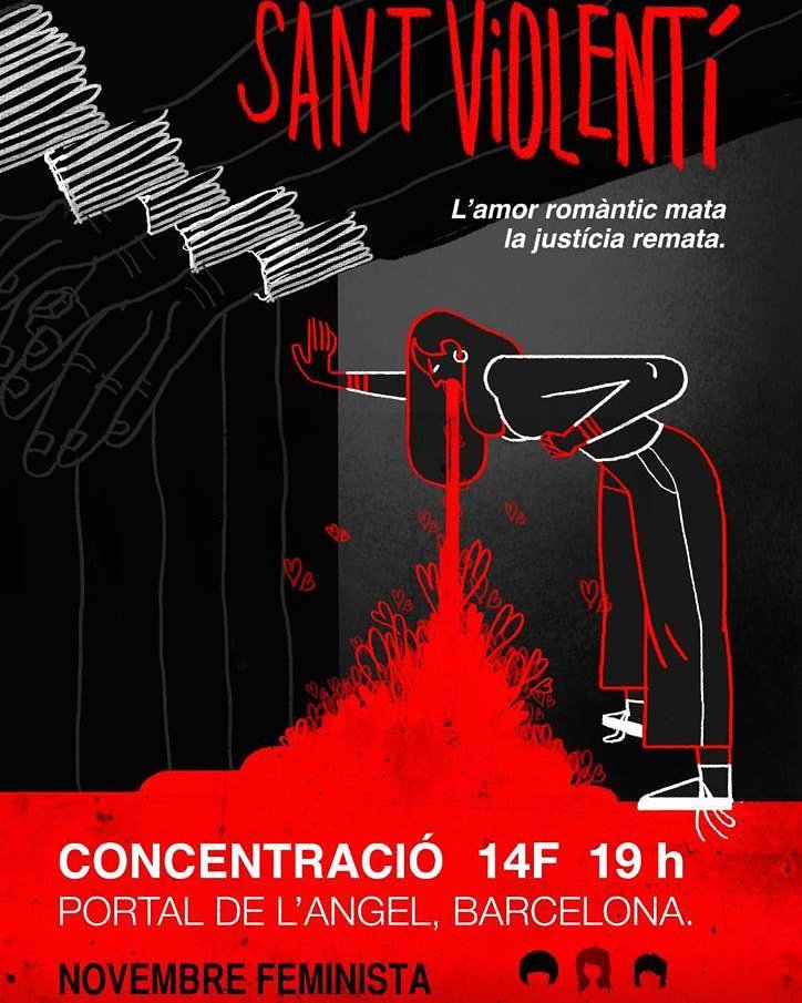 Perquè l'amor romàntic mata i la justícia remata, ens trobarem dijous 14F a les 19h a Portal de l'Àngel #14F #SantViolentí