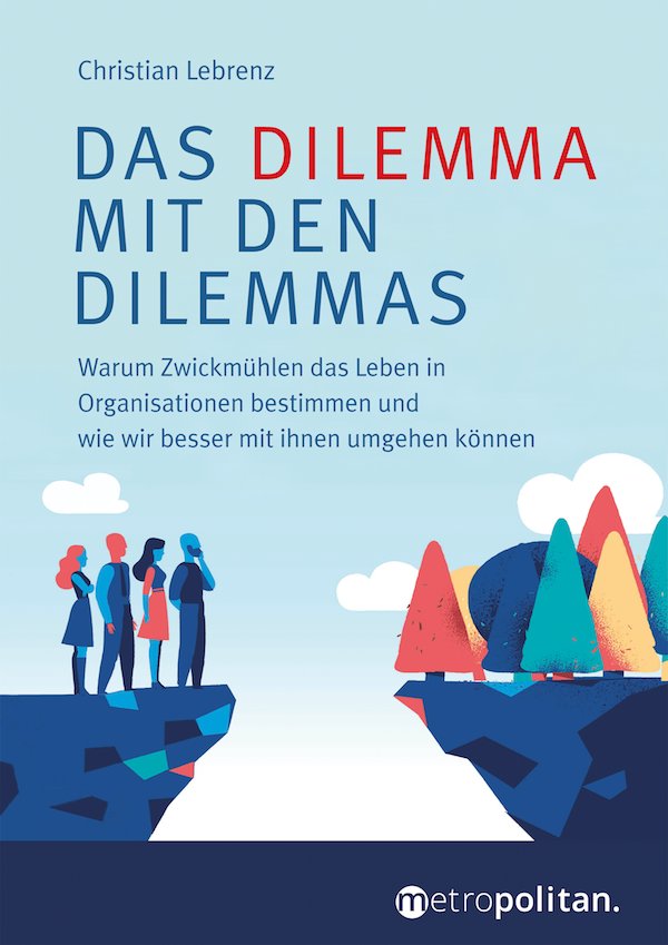 Christian Lebrenz bietet in seinem Ratgeber „Das Dilemma mit den Dilemmas“ aus dem #Metropolitan Verlag Lösungen für die kleinen und größeren Probleme in der Mitarbeiterführung an. 

bit.ly/2DAjLrB

#führung #führungskraft #management #books