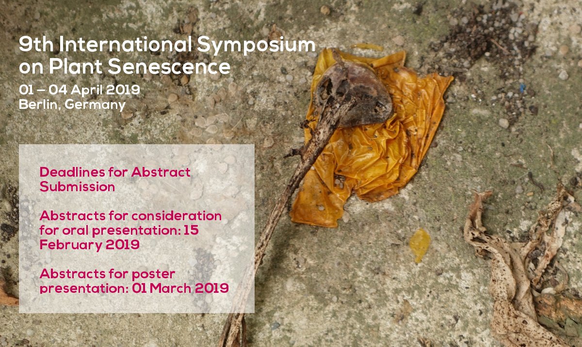 From 01 to 04 April 2019, the 9th International Symposium on Plant Senescence will take place in #Berlin, Germany, organized by #AGYA, @unipotsdam & @MPIMP_Potsdam. Don´t miss the final deadlines for abstract submissions for oral & poster presentations senconf2019.org