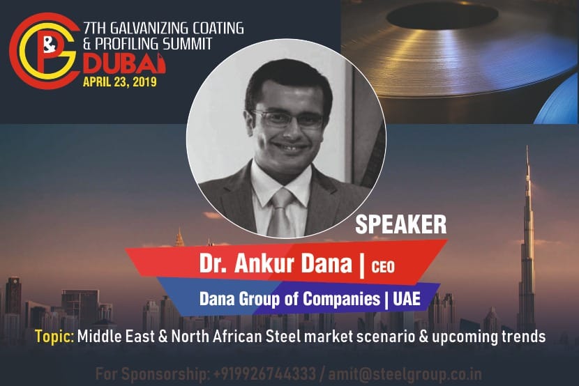 SteelGroup2's tweet photo. Ankur Singh (Dr. Ankur Dana CEO of Dana Group will speak on Middle East &amp; North African Steel market scenario &amp; upcoming trends in the region in the 7th International Galvanizing Coating &amp; Profiling Summit happening in Dubai on April 23 in Crowne Plaza  @danagroups  @ankurdana https://t.co/KtY1Bxz2LJ