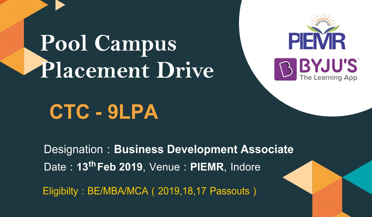 PIEMR_Indore's tweet photo. Pool campus placement drive of @BYJUS will be conducted at #PIEMR on 13th Feb.

Open for BE, MBA and MCA students of 2019, 18, 17 passouts.

#prestigeengineering #prestige #prestigians #prestigian @ByjusClasses @PIMR_Indore @MIT_Indore @mist @MalwaInstitute @SUAS_Indore https://t.co/JLsYA3Z0OU