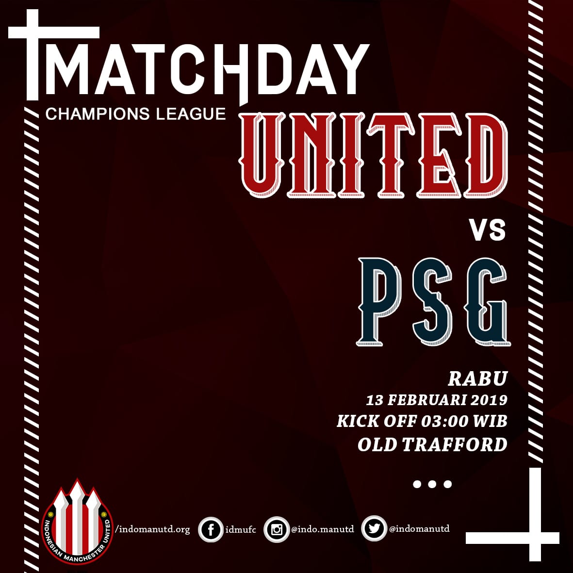 The Chaaaampioooonnss! 😍

🏆 UEFA Champions League
⚽ Manchester United vs PSG
📍 Old Trafford, Manchester
📅 Rabu, 13 Februari 2019
⌚ K.O 03.00 WIB