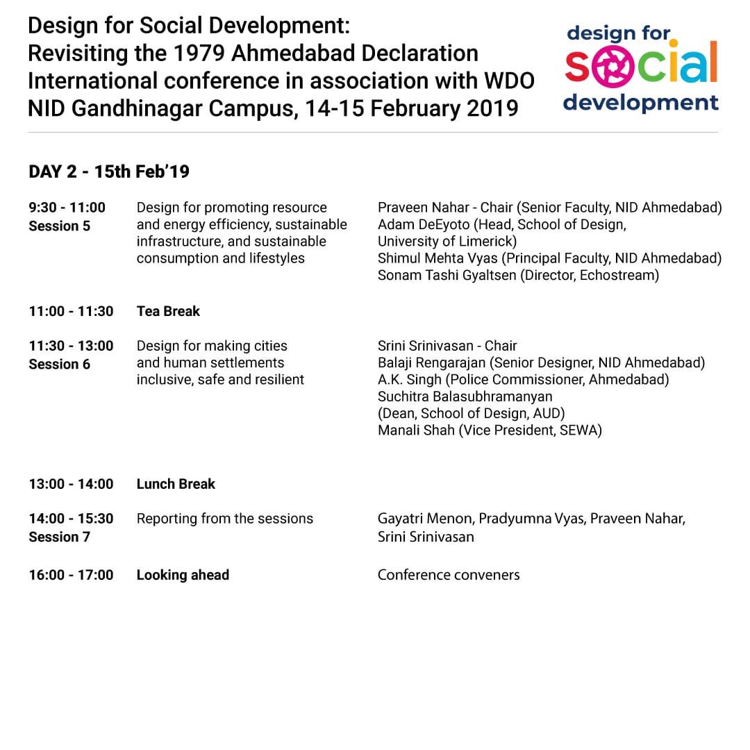 #Design for Social Development: Revisiting the 1979 #Ahmedabad Declaration - #InternationalConference in association with @worlddesignorg at #NIDGandhinagar on 14 & 15 February, 2019 @NID_India 
#DSDconferenceatNID #NIDGN #DonNormanatNID #DesignwithDon #WorldDesignOrganisation