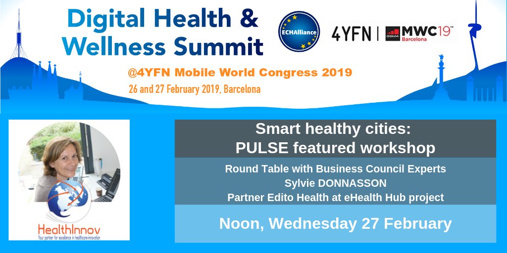 ECHAlliance's tweet photo. #DHWS19 Speaker announcement:
Sylvie Donnasson, Partner Edito Health at @EU_eHealth_Hub project

Agenda: https://t.co/TSp0GuQZ4J  
Speakers: https://t.co/YYzMt5XJoj
#4YFN19 #MWC19 #smarthealthycities @PulseProjectEU1 https://t.co/snLNgp4XHf