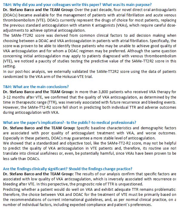 Read the interview with Dr. Stefano Barco @stebarco and the TEAM Group on their paper "Determinants of the Quality of Warfarin Control after Venous Thromboembolism and Validation of the SAMe-TT2-R2 Score: An Analysis of Hokusai-VTE" available at  thieme-connect.com/products/ejour…