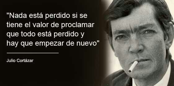 duchamania's tweet photo. #TalDíaComoHoy de 1984 fallecía Julio Cortázar, escritor, traductor e intelectual #JulioCortazar Y nosotros le recordamos con una gran frase. 🔝✨😍 #FelizMartes https://t.co/B0TfWjQvzT