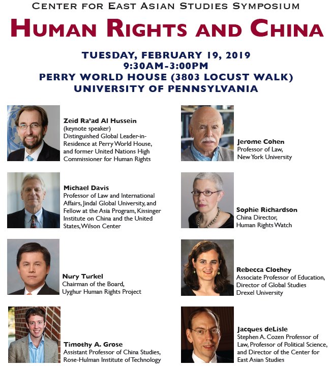 PennCEAS's tweet photo. On Tuesday Feb. 19th CEAS will be hosting a special symposium on Human Rights and China at #perryworldhouse. Expert panelists will discuss the state of Human Rights in broader #China, and in #Xinjiang specifically. Keynote address will be by former UNHCHR Zeid Ra'ad Al Hussein https://t.co/LbeIspdq0n