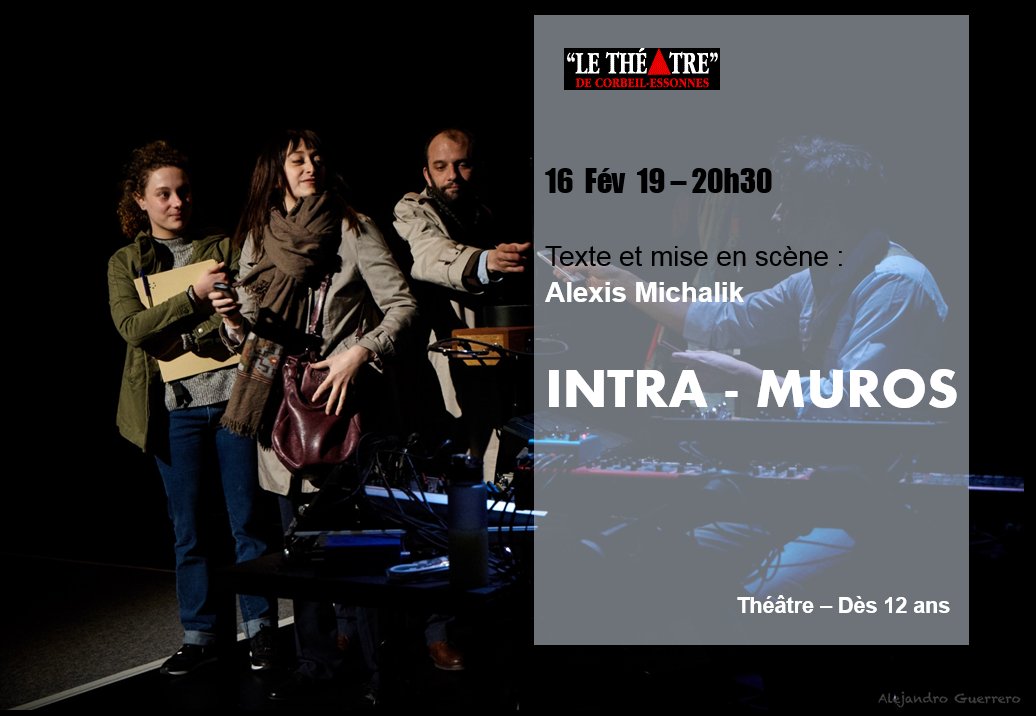 Théâtre de Corbeil-Essonnes (@theatrecorbeil) on Twitter photo INTRA-MUROS
<a href="/TheatreCorbeil/">Théâtre de Corbeil-Essonnes</a>
Samedi 16 Février 2019 à 20H30
Durée : 1h40
Le nouveau spectacle d'Alexis Michalik (Le porteur d’Histoire, Edmond, Le cercle des illusionnistes...) nous plonge une fois de plus dans une incroyable histoire à tiroirs. INTRA-MUROS
<a href="/TheatreCorbeil/">Théâtre de Corbeil-Essonnes</a>
Samedi 16 Février 2019 à 20H30
Durée : 1h40
Le nouveau spectacle d'Alexis Michalik (Le porteur d’Histoire, Edmond, Le cercle des illusionnistes...) nous plonge une fois de plus dans une incroyable histoire à tiroirs.