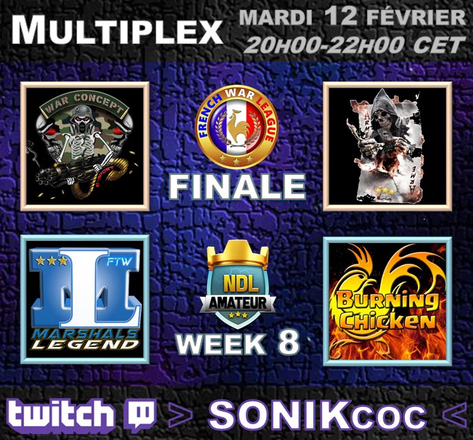 #ClashOfClans #Live

Rendez vous ce soir en Live à partir de 20h00 pour un multiplex :
- FWL T12 Finale : war concept vs A.R.M.E.
- NDL-A Semaine 8 : Marshals'Legend vs Burning Chicken

🇫🇷 twitch.tv/sonikcoc