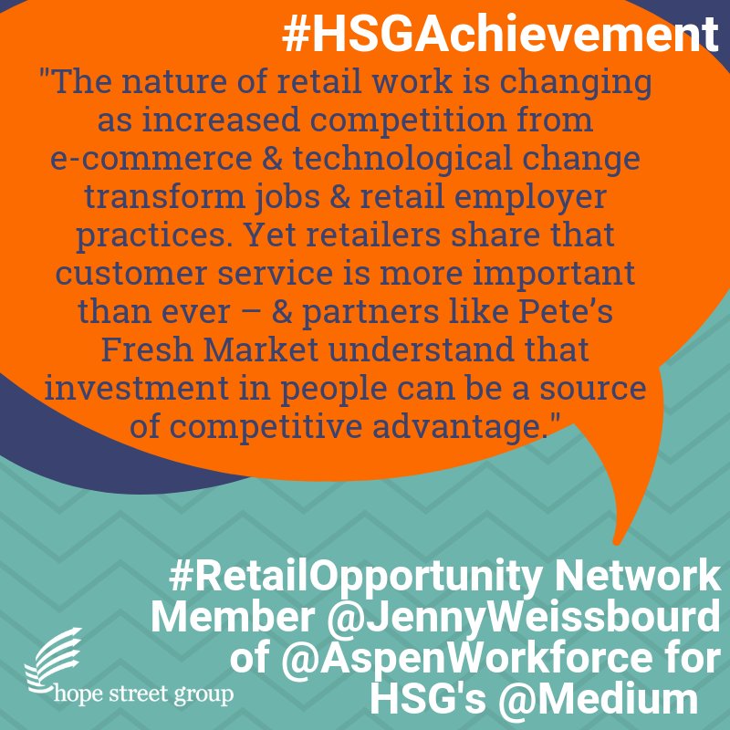 HopeStreetGroup's tweet photo. Read now on @Medium: @JennyWeissbourd &amp; @notbradclark describe @AspenWorkforce’s Reimagine Retail work plus @HSG_Workforce’s support of Aspen &amp; 50+ more #RetailOpportunity Network member orgs working to empower frontline workers in the retail industry https://t.co/typ5zjnXFa https://t.co/2aAKdRYl1t