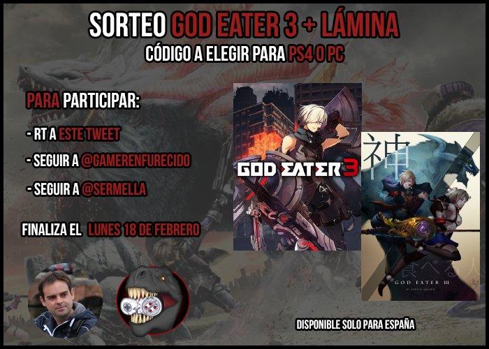 GamerEnfurecido's tweet photo. 🎁¡¡SORTEO!!🎁

🎮Sorteamos un código de God Eater 3 y una lámina original obra de Sergio Melero🎨

Para participar:
- Haz RT 🔁
- Sigue a ➡ @Sermella 
- Sigue a ➡ @GamerEnfurecido

¡Ganadores el próximo Lunes 18 de Febrero!

🍀¡Suerte!🍀 https://t.co/Wqdy8EUsJv