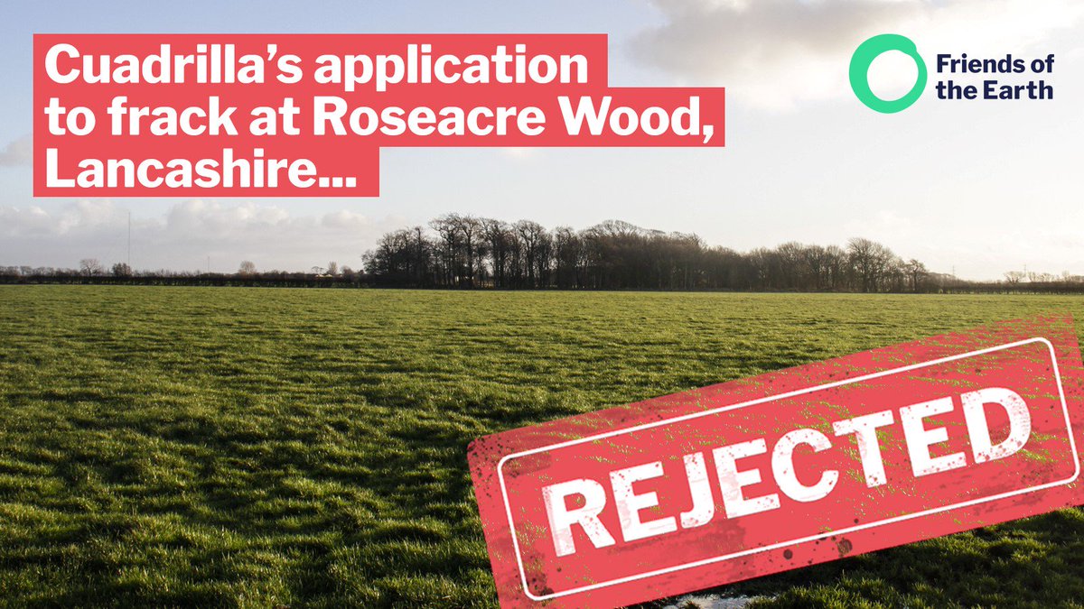 ⚡️Breaking: More Bad News for Unviable #Fracking
Cuadrilla's plans to frack at Roseacre Wood, Lancashire, have been rejected by the Secretary of State.
This is fantastic news, especially for local residents & tireless campaigners. 💪 @frackfreelancs #TuesdayMotivation