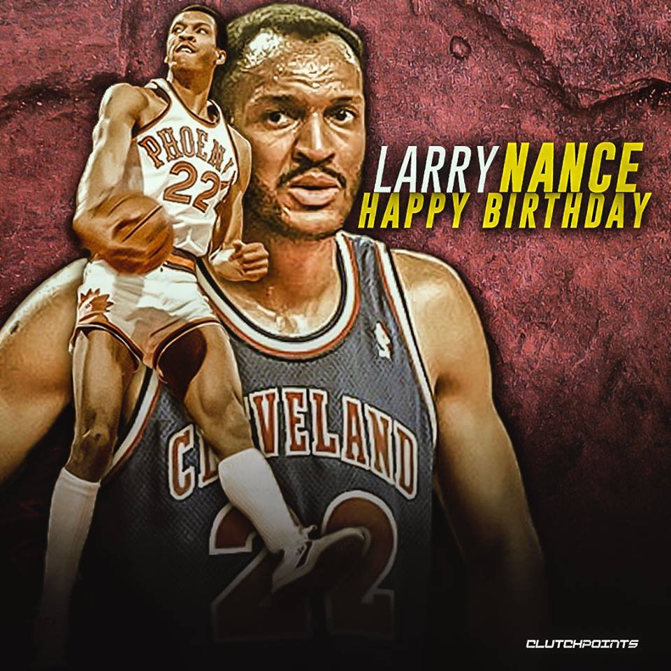 Join Cavs Nation in wishing Larry Nance a happy 60th birthday   
