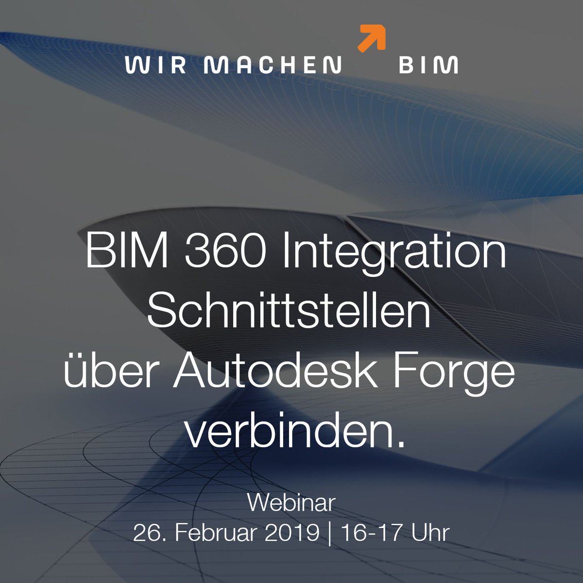 Besuchen Sie das Webinar am 26. Februar 2019 zum Thema: BIM 360 Integrationen: Applikationen, Schnittstellen über Autodesk Forge verbinden. 
autodesk.de/campaigns/bim-…