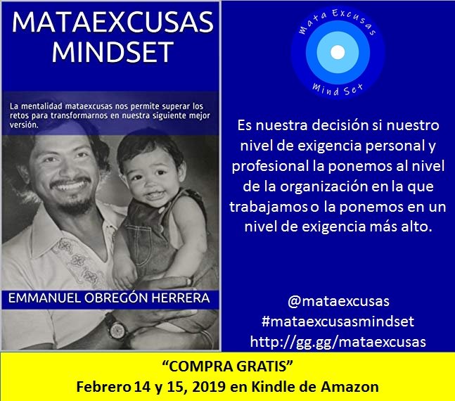 mataexcusas's tweet photo. Ya está lista la última  #compragratis en @AmazonKindle @KindleMexico del libro  #mataexcusasmindset para el 14 y 15 de febrero. #MuyAgradecido  @GobiernoMX @Taibo2 @lopezobrador_ @BeatrizGMuller @tatclouthier @emoctezumab @CONALEP_Mex https://t.co/cukmhweJke @eohconalepmx https://t.co/2QB7O0epcX