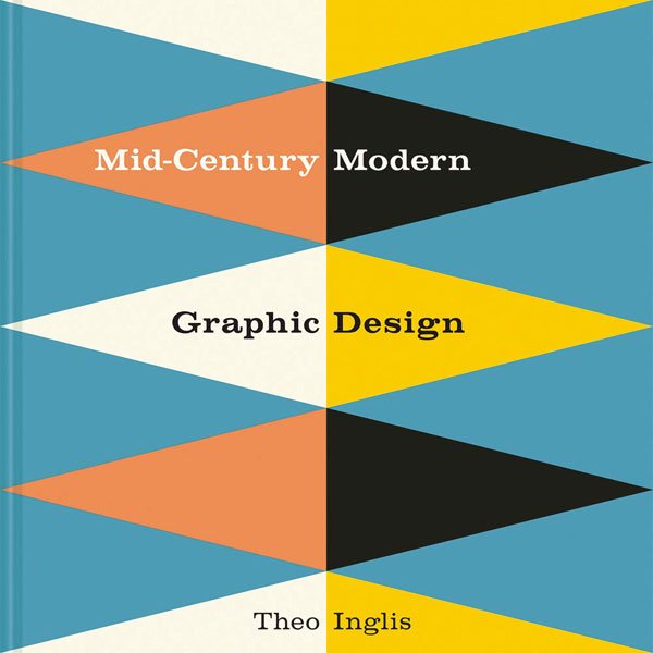 RetroToGo's tweet photo. This looks pretty essential. Mid-Century Modern Graphic Design by Theo Inglis is an extensive overview of the imagery and illustrations of the mid-20th century. https://t.co/D2E1T7lM7I https://t.co/3Vt3Mbfcr7