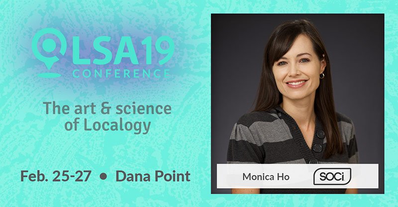 think_localogy's tweet photo. At #LSA19, @MeetSOCI’s Chief Marketing Officer, Monica Ho, will talk about the specific organizational challenges and benefits in executing a social media and reputation program across franchise locations. View full agenda: https://t.co/7tioJGbFv8 https://t.co/5Pt4ShzTU1