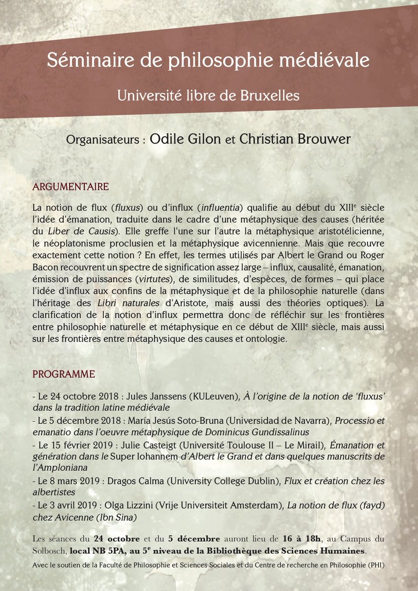 Philosophie_ULB's tweet image. Séminaire "Métaphysique du #Flux et de l'#Emanation" (#OdileGilon #ChristianBrouwer)
ULB, vendredi 15 février 2019, 16h-18h
Julie Casteigt (@UTJeanJaures):
"Émanation et génération dans le Super Iohannem d’Albert le Grand et dans quelques manuscrits de l’Amploniana"
@ULBRecherche