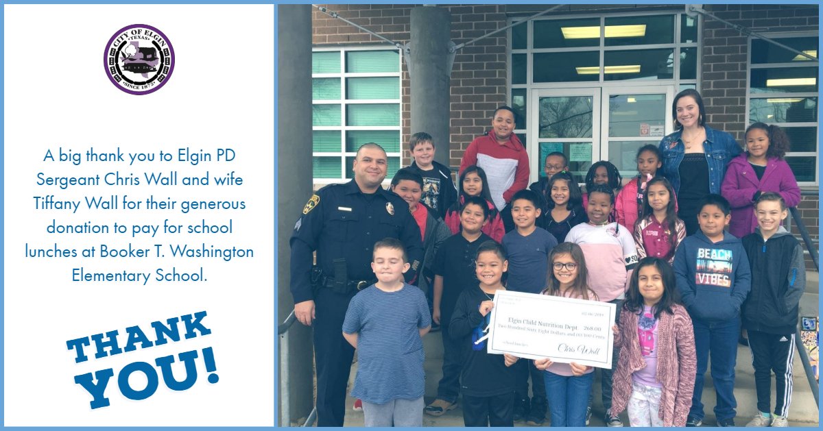 MyElginTX's tweet photo. A big thank you to Elgin PD Sergeant Chris Wall and wife Tiffany Wall for their generous donation to pay for school lunches at Booker T. Washington Elementary School.
#ElginTX #myelgintx #loveelgin #visitElginTX #ElginTXPoliceDepartment https://t.co/A5UVRXqXNL