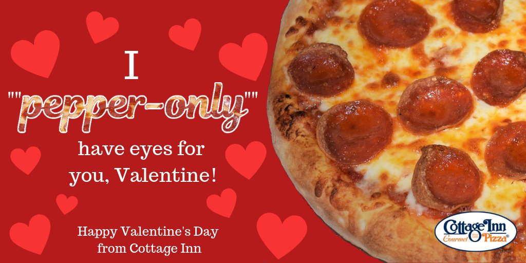 Cottage Inn Pizza On Twitter Tag Your Pizza Loving Valentine