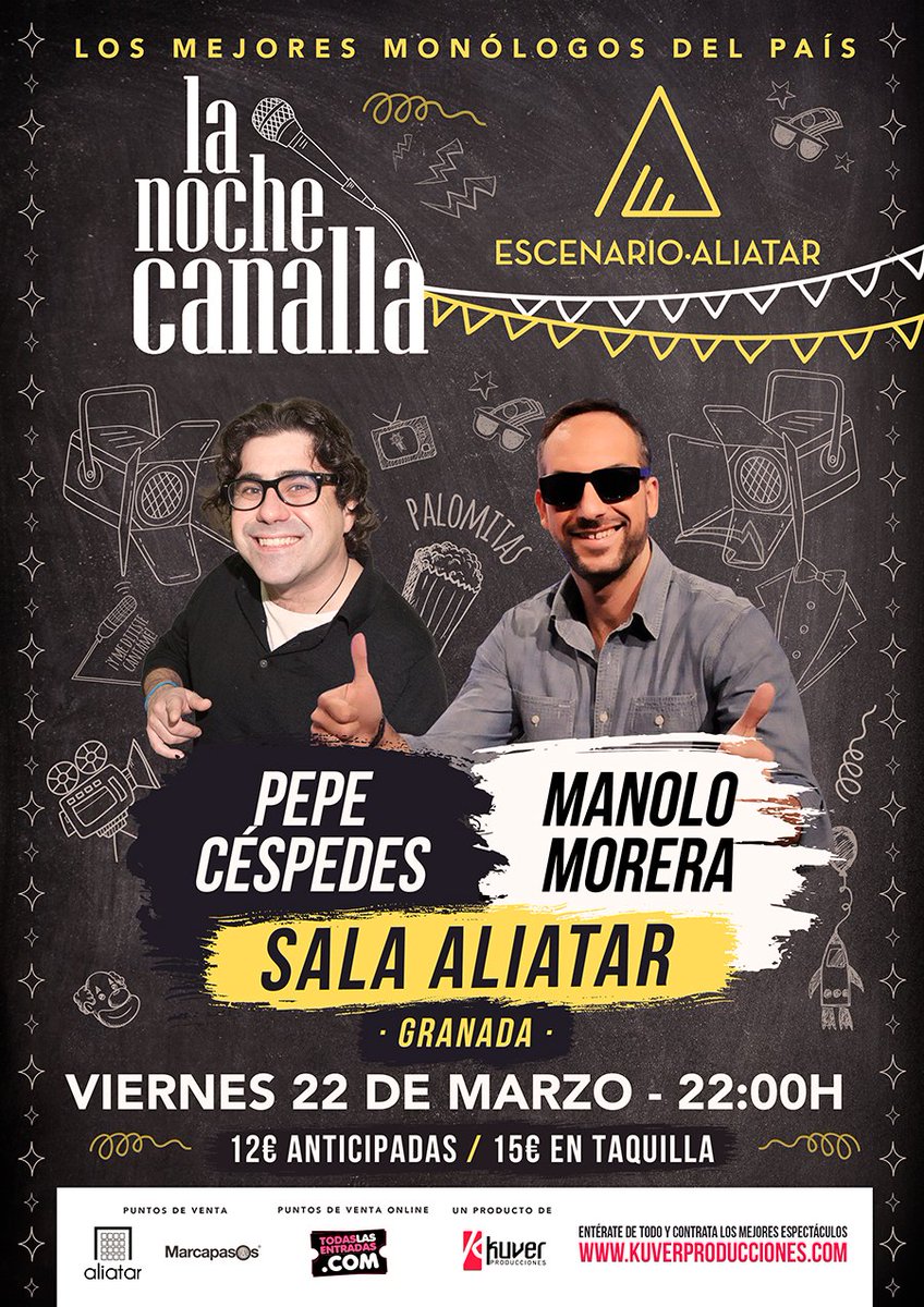 ¡¡LA <a href="/lanochecanalla/">La Noche Canalla</a> en Granada !!
En <a href="/AliatarGranada/">Aliatar Granada</a> - VIERNES 22/03/2019 - 22.00 h 
¡¡ Con <a href="/mmorera79/">Manolo Morera</a> y #PepeCespedes !!
🎫 Info y entradas
ow.ly/VPcj50lcFw2
⬇️Puntos de Venta: 
SALA ALIATAR 
ow.ly/FxeZ50lcFw1
DISCOS MARCAPASOS: 
ow.ly/6UiD50lcFw3