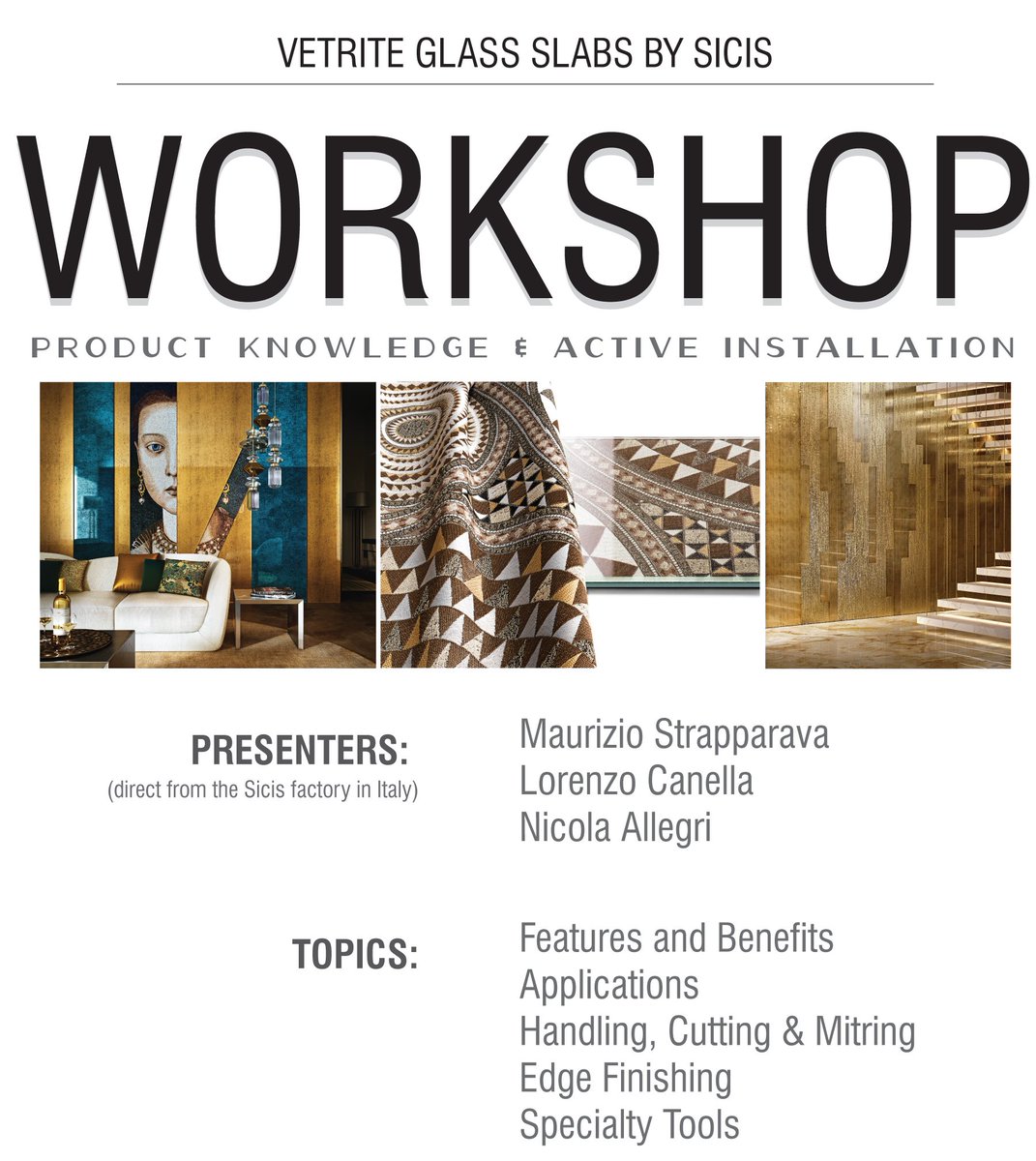 Glass slabs are trending now. Learn how to handle this large format material. Vetrite free workshop, with presenters from Italy.
Julian Tile Calgary:  Febr. 13 from 9AM to 11AM 
Julian Tile Edmonton: Feb.y 14 from 8:30 to 10:30
Julian Tile Burnaby: Feb. 15 from 8:30 to 10:30