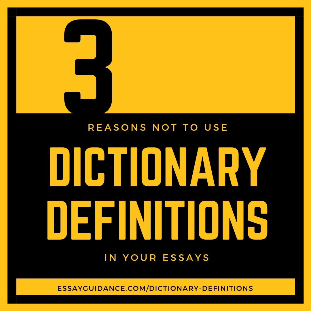 Dictionary definitions are great. But not for essays. Here's 3 reasons not to use dictionary definitions in essays (and some solutions): goo.gl/qVnQoQ. What do you think about dictionary definitions in essays? #definition #dictionary #college #essay #writing #studying