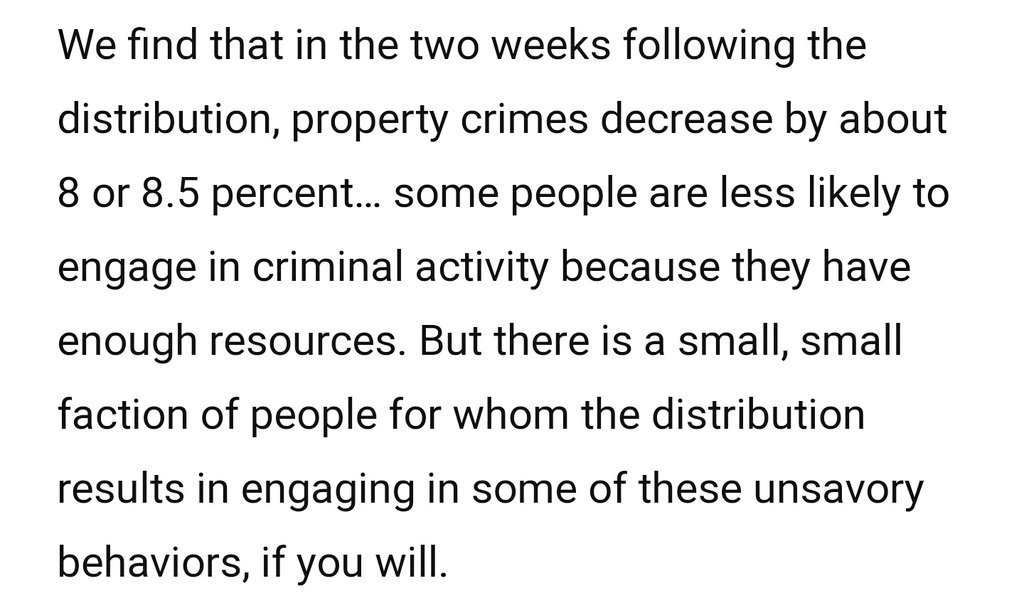 New research out of Alaska reveals that their partial basic income distributed annually as a dividend decreases crime in the two weeks immediately following the distribution. Property crimes decrease by about 8.5% because people have enough resources. https://www.alaskapublic.org/2019/02/12/ask-an-economist-what-does-the-pfd-for-jobs-crime-and-health-in-alaska/