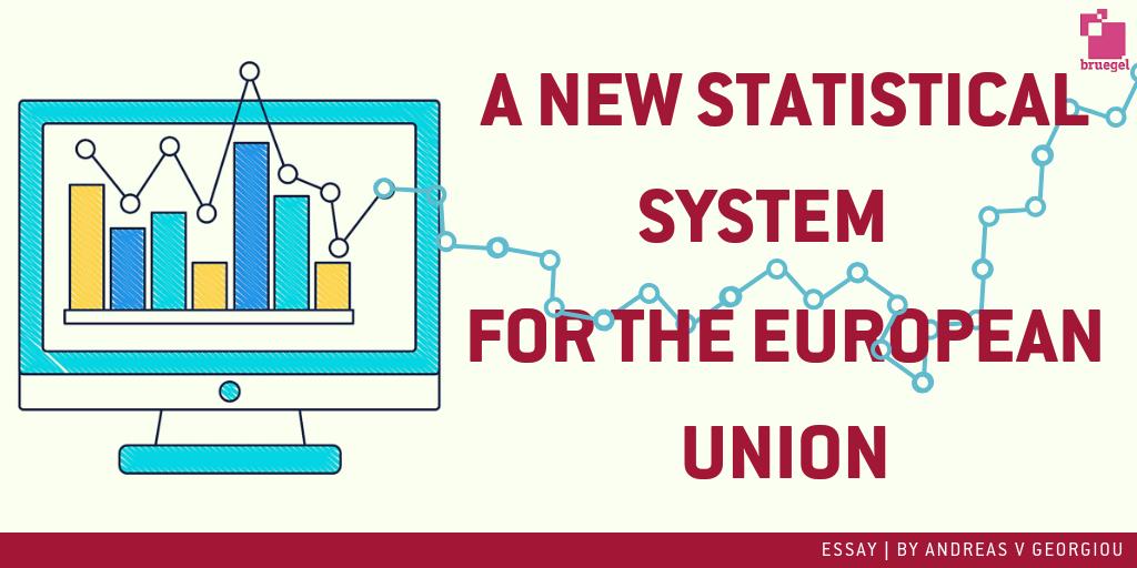 Bruegel_org's tweet photo. The existing system for the production of critical European #statistics is not adequate and thus there is a need for a paradigm shift – bringing about a new #EuropeanStatisticalSystem. An essay by Andreas Georgiou >> https://t.co/5d3C9Z4adb https://t.co/7kNOnxBHgv