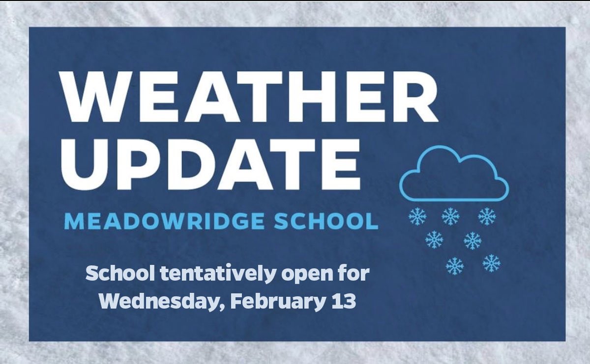 School is tentatively open for Wednesday, February 13.

Confirmed status will be posted on the school website and our social media feeds by 6:15am tomorrow morning.

For more information please visit the school website.

We hope to see you all tomorrow!