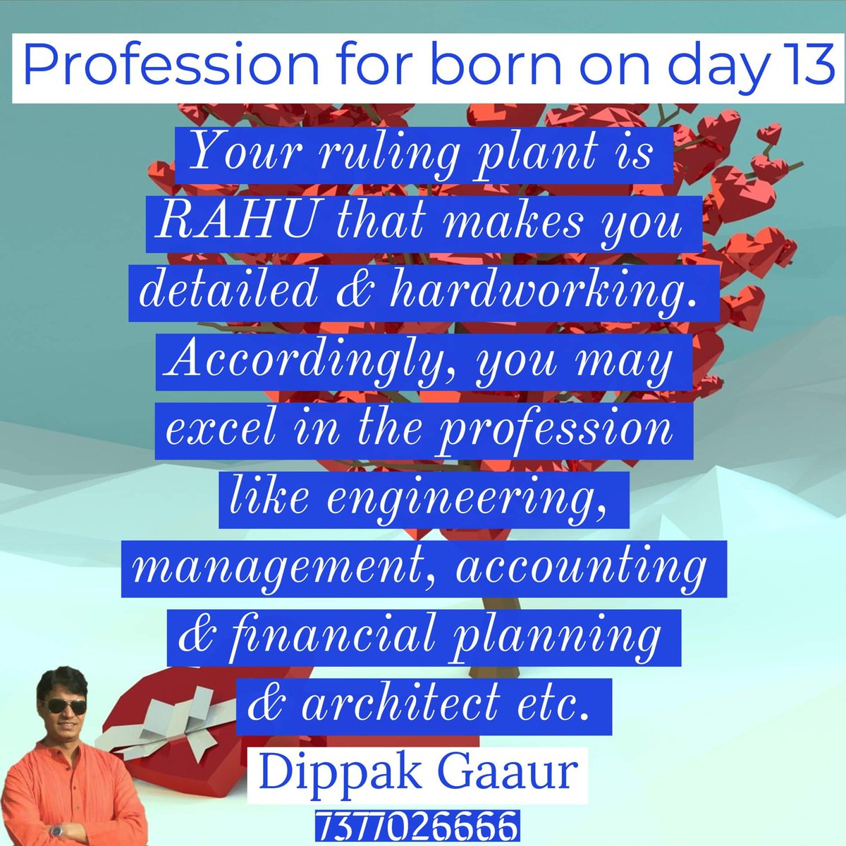 dippakgaaur's tweet photo. Profession for people born on day 13.
#numerology #MasterNumerologist #Numerologist #DippakGaaur https://t.co/N2oGjuvcVl