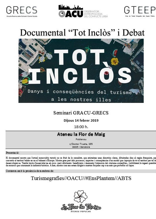 _OACU's tweet photo. [RECORDATORIO] Mañana a las 18.00 h.- tenemos Seminario #GRACU/OACU/GRECS en la @FlordeMaig a las 18.00 h.-. No os lo perdáis! Pasaremos el documental "Tot Inclòs" sobre el proceso de turistificación y expolio en las Baleares https://t.co/O12PutlBOv