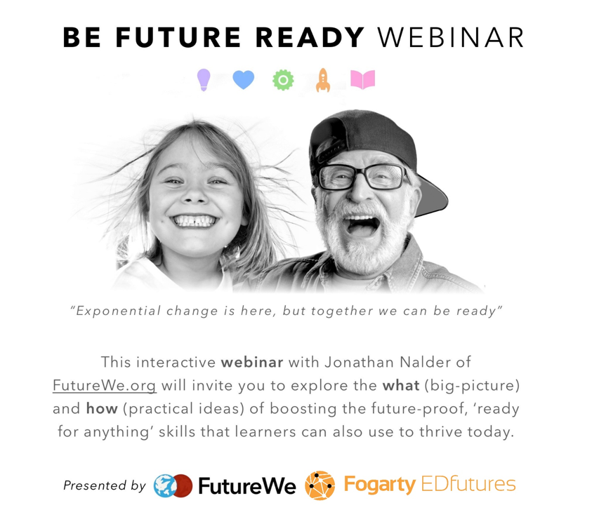 EDfuturesWA's tweet image. Our first event of the year is here! Join us for the BE FUTURE READY WEBINAR on March 4th where we are joined by @jnxyz to learn about the #FutureWe Readiness Framework and how you can use it in your classroom. Details in the link! fogartyedfutures.org.au/be-future-read…