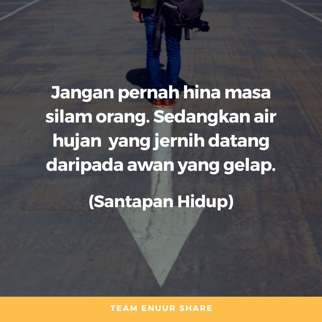 Jangan pernah hina masa silam orang. Sedangkan air hujan yang jernih datang daripada awan yang gelap.
Silakan share dan tag sahabat anda.
#SahabateNuur
#SahabateNuurQuotes
#TeameNuurShare
#eNuurShare
#JomRepost
#Hamka
#BuyaHamka
#diacrush
#cintaislamic
#malaysiatrending